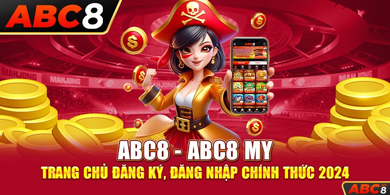 Đánh giá những ưu điểm vượt trội của ABC8